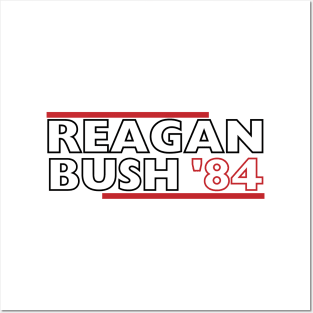 Reagan Bush '84. Funny Phrase, Presidential Campaign 1984 Posters and Art